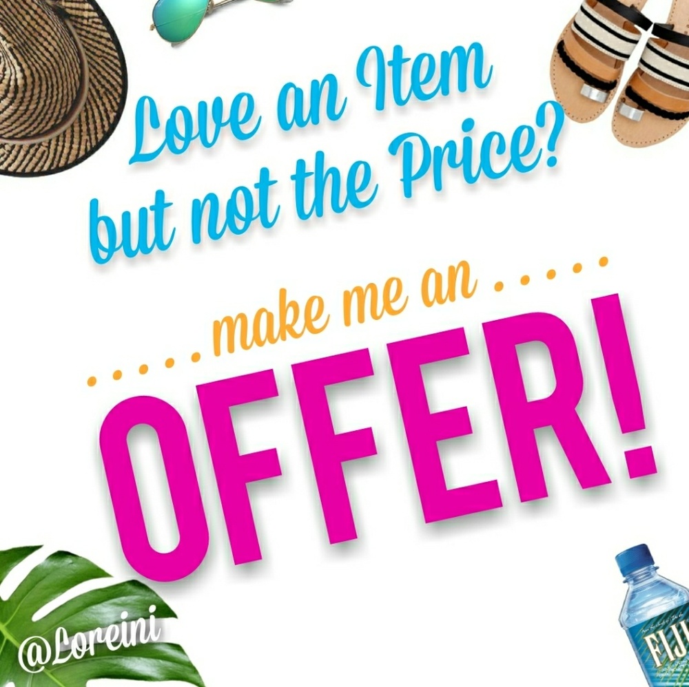Accepting All Reasonable offers!